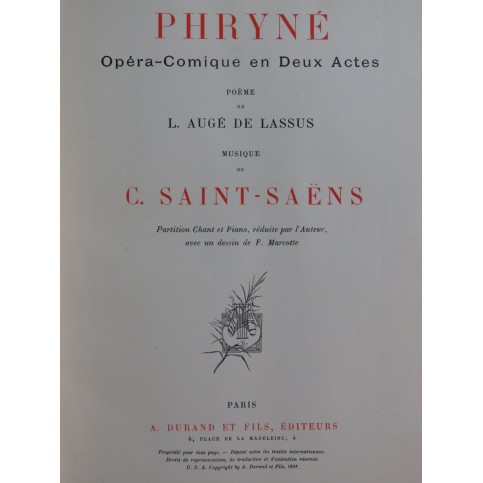 SAINT-SAËNS Camille Phryné Opéra Chant Piano 1893