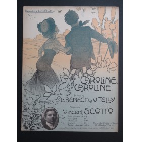 SCOTTO Vincent Caroline Caroline Chant Piano 1910