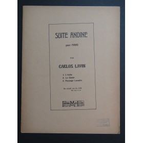 LAVIN Carlos Suite Andine Piano 1929