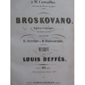 DEFFÈS Louis Broskovano Opéra Dédicace Chant Piano 1859