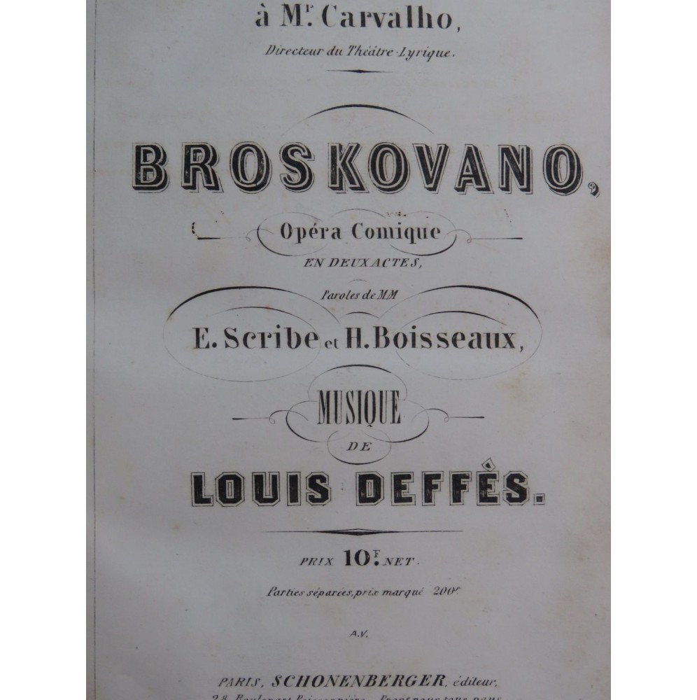 DEFFÈS Louis Broskovano Opéra Dédicace Chant Piano 1859