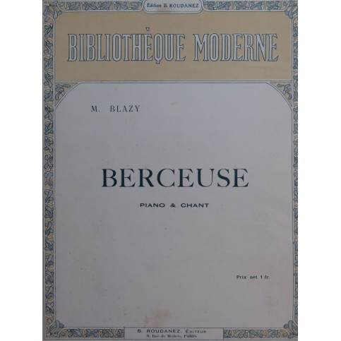 BLAZY Maurice Berceuse Chant Piano