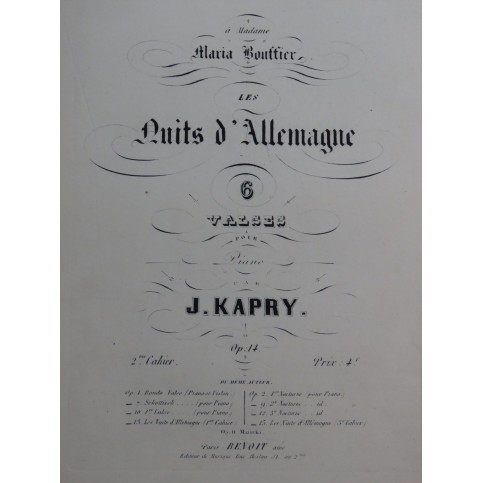 KAPRY Jules Les Nuits d'Allemagne Piano XIXe siècle