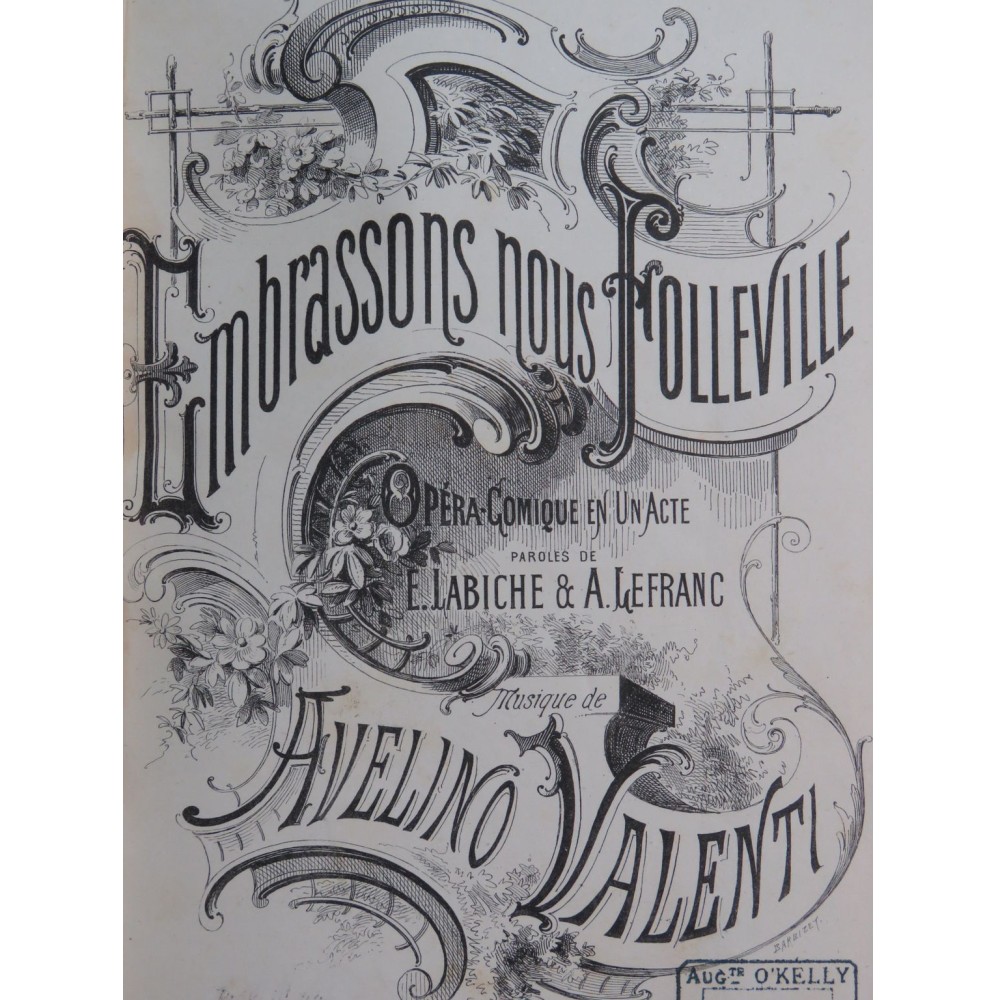 VALENTI Avelino Embrassons-nous Folleville Dédicace Chant Piano 1879