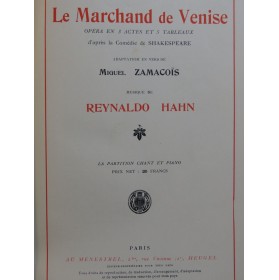 HAHN Reynaldo Le Marchand de Venise Opéra Chant Piano 1935