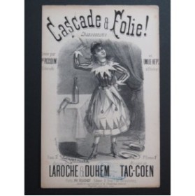 Cascade et Folie ! Tac-Coen Lemaresquier Chant ca1880