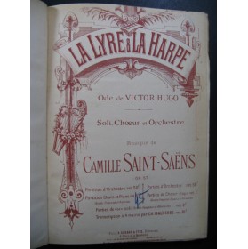 SAINT-SAËNS Camille La Lyre et la Harpe Chant Piano ca1890