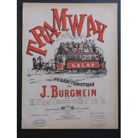 BURGMEIN J. Tramway Galop Piano ca1880