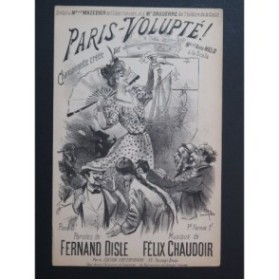 Paris Volupté ! Félix Chaudoir Faria Chant