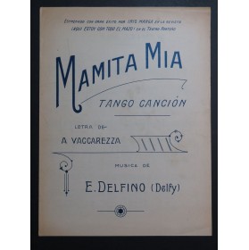 DELFINO E. Mamita Mia Tango Chant Piano