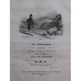 SCHUBERT Franz Le Voyageur Chant Piano ca1835