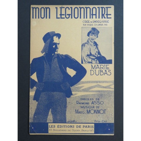 Mon Légionnaire Margueritte Monnot Chant 1936