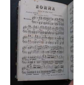 BELLINI Vincenzo Norma Opéra Piano solo XIXe