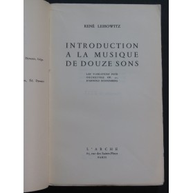LEIBOWITZ René Introduction à la Musique de Douze Sons 1949