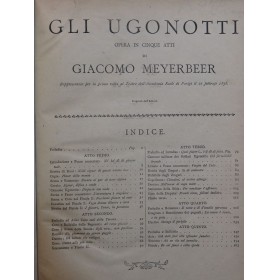 MEYERBEER Giacomo Gli Ugonotti Opéra Piano solo XIXe