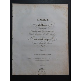 SCHUBERT Franz Le Vieillard Ballade Chant Piano ca1835