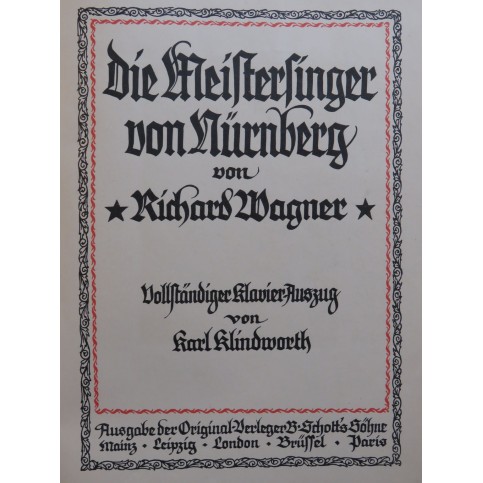 WAGNER Richard Die Meistersinger von Nürnberg Piano Chant Opéra