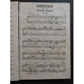 WAGNER Richard Lohengrin Opéra Chant Piano ca1880
