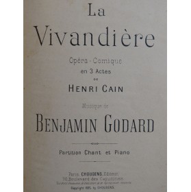 GODARD Benjamin La Vivandière Piano Chant Opéra 1895