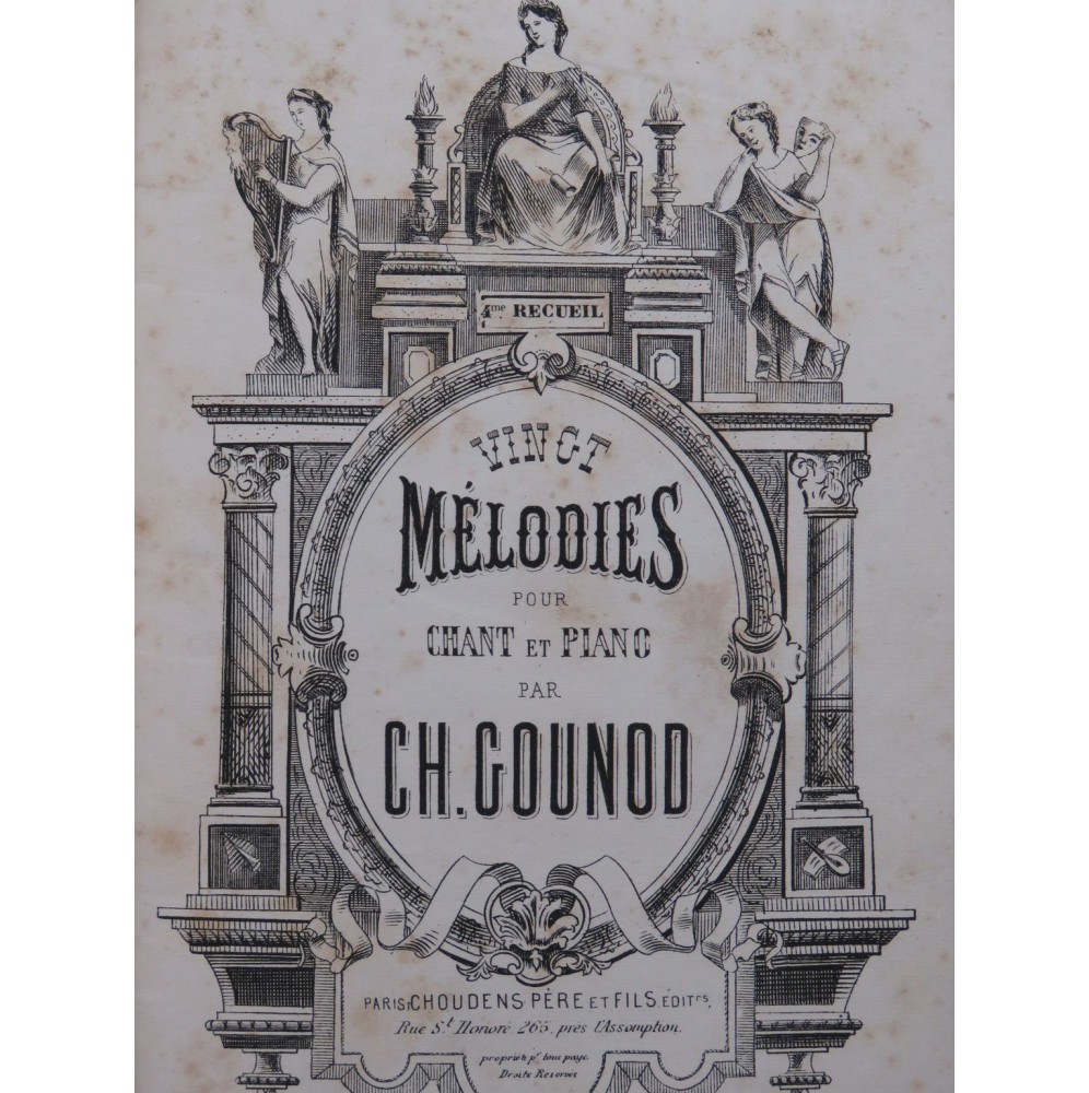 GOUNOD Charles Vingt Mélodies No 4 Chant Piano ca1878