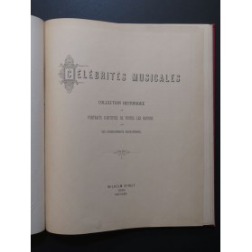 Célébrités Musicales Collection Historique de Portraits d'Artistes 1882
