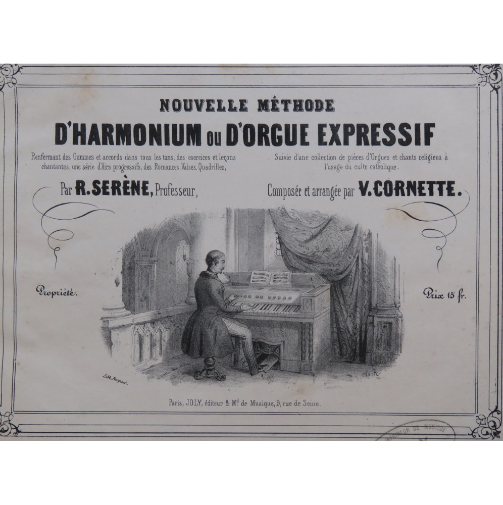 SERÈNE R. CORNETTE V. Nouvelle Méthode d'Harmonium ou d'Orgue 1845