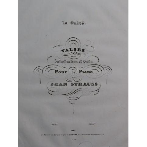 STRAUSS Johann La Gaité Valse op 63 Piano ca1830