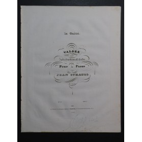 STRAUSS Johann La Gaité Valse op 63 Piano ca1830