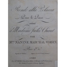 MARCHAL VOISIN Nanine Rondo alla Polacca Piano ca1820