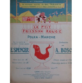 SPENCER Émile Le P'tit Poisson Rouge Piano 1911
