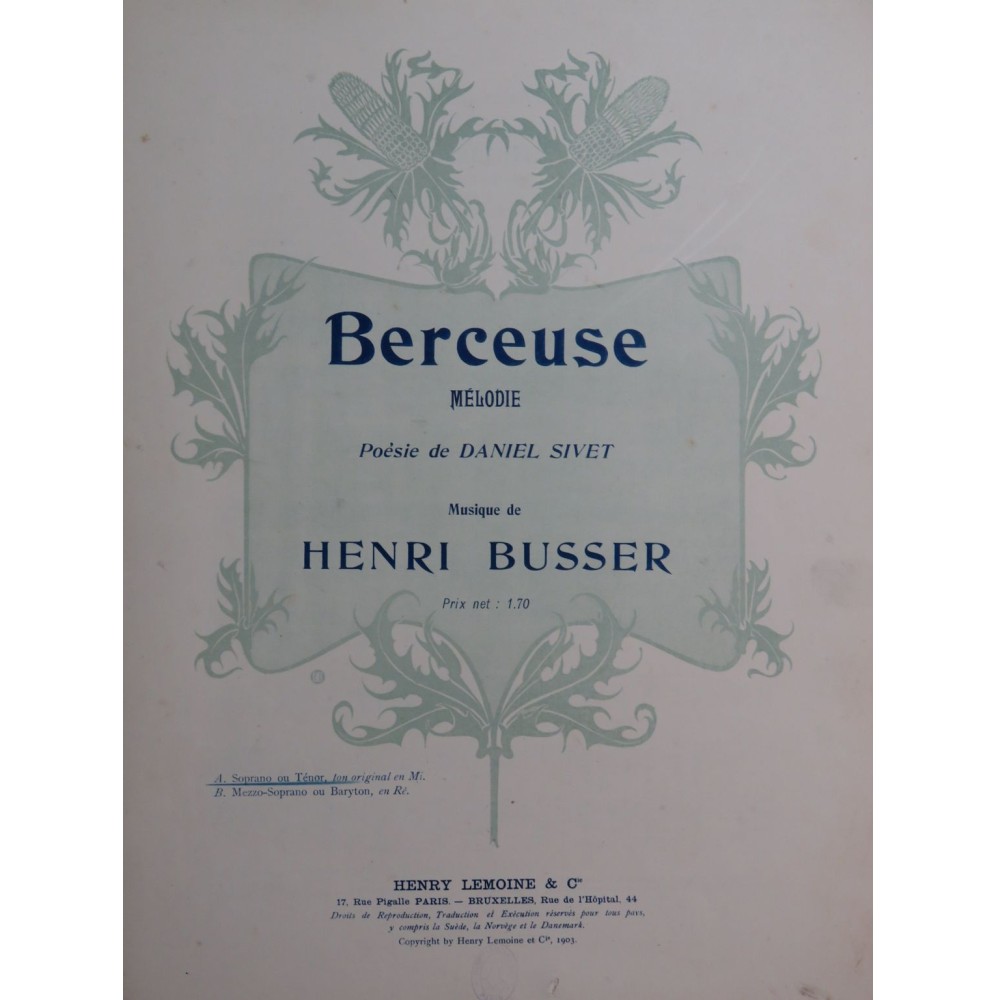 BUSSER Henri Berceuse Chant Piano 1903