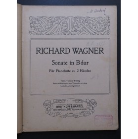 WAGNER Richard Sonate in B dur Piano