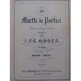 AUBER D. F. E. La Muette de Portici Opéra Piano ca1870