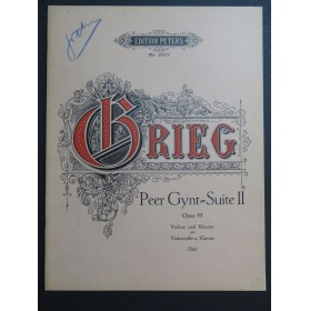 GRIEG Edvard Peer Gynt Suite No 2 Piano Violon ou Violoncelle