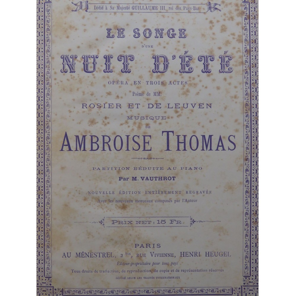 THOMAS Ambroise Le Songe d'une Nuit d'été Opéra Chant Piano 1886