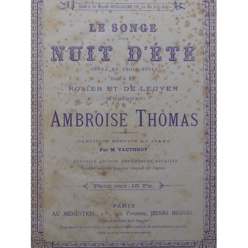 THOMAS Ambroise Le Songe d'une Nuit d'été Opéra Chant Piano 1886