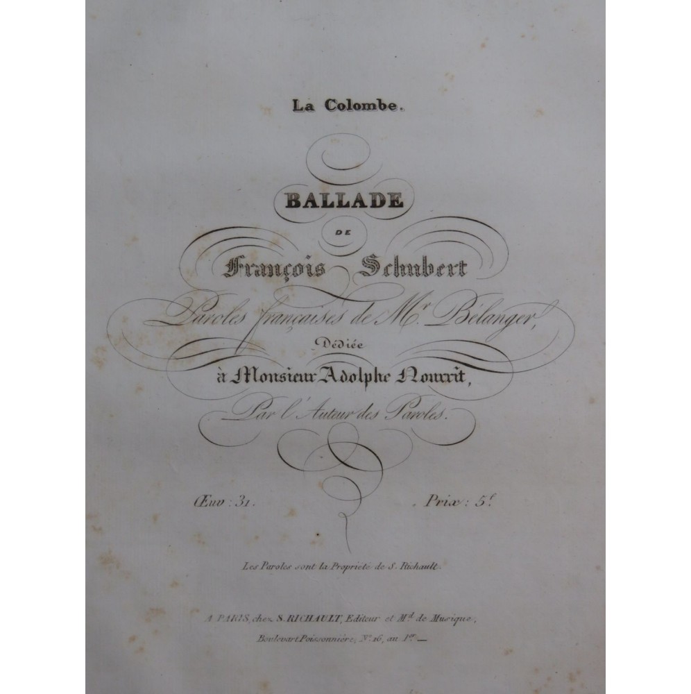 SCHUBERT Franz La Colombe Ballade Chant Piano ca1835