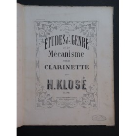 KLOSÉ H. Etudes pour la Clarinette XIXe