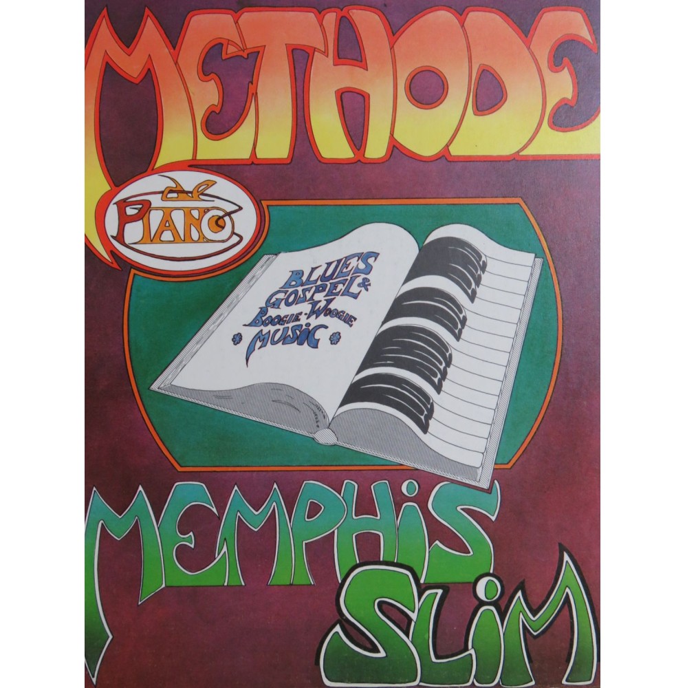 SLIM Memphis Méthode de Piano Blues Gospel Boogie-Woogie Piano 1977