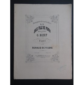 DE VILBAC Renaud La Jolie Fille de Perth Bouquet de Mélodies Piano ca1880
