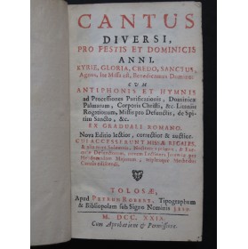 Cantus Diversi pro Festis et Dominicus Méthode Plein-Chant 1729