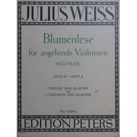 WEISS Julius Blumenlese op 38 Heft II Violon Piano