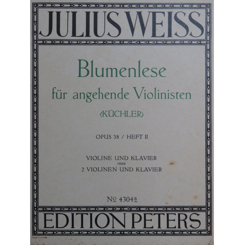 WEISS Julius Blumenlese op 38 Heft II Violon Piano