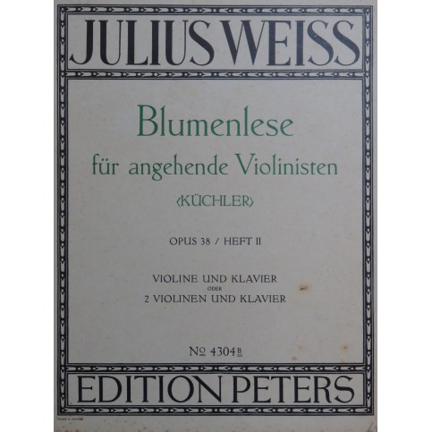 WEISS Julius Blumenlese op 38 Heft II Violon Piano