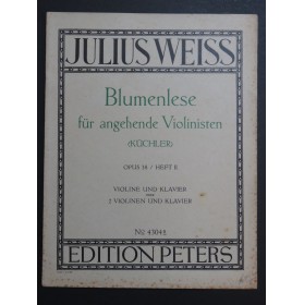 WEISS Julius Blumenlese op 38 Heft II Violon Piano