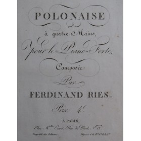 RIES Ferdinand Polonaise Piano 4 mains ca1818