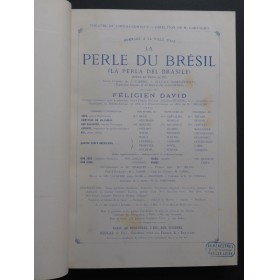 DAVID Félicien La Perle du Brésil Opéra Chant Piano 1883