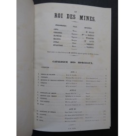 CHEROUVRIER Edmond Le Roi des Mines Opéra Chant Piano ca1860
