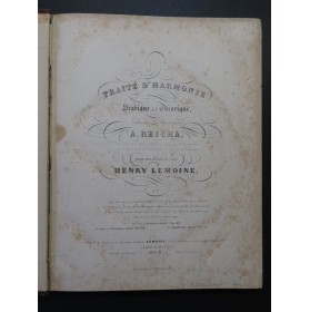 LEMOINE Henry Traité d'Harmonie Pratique et Théorique ca1840