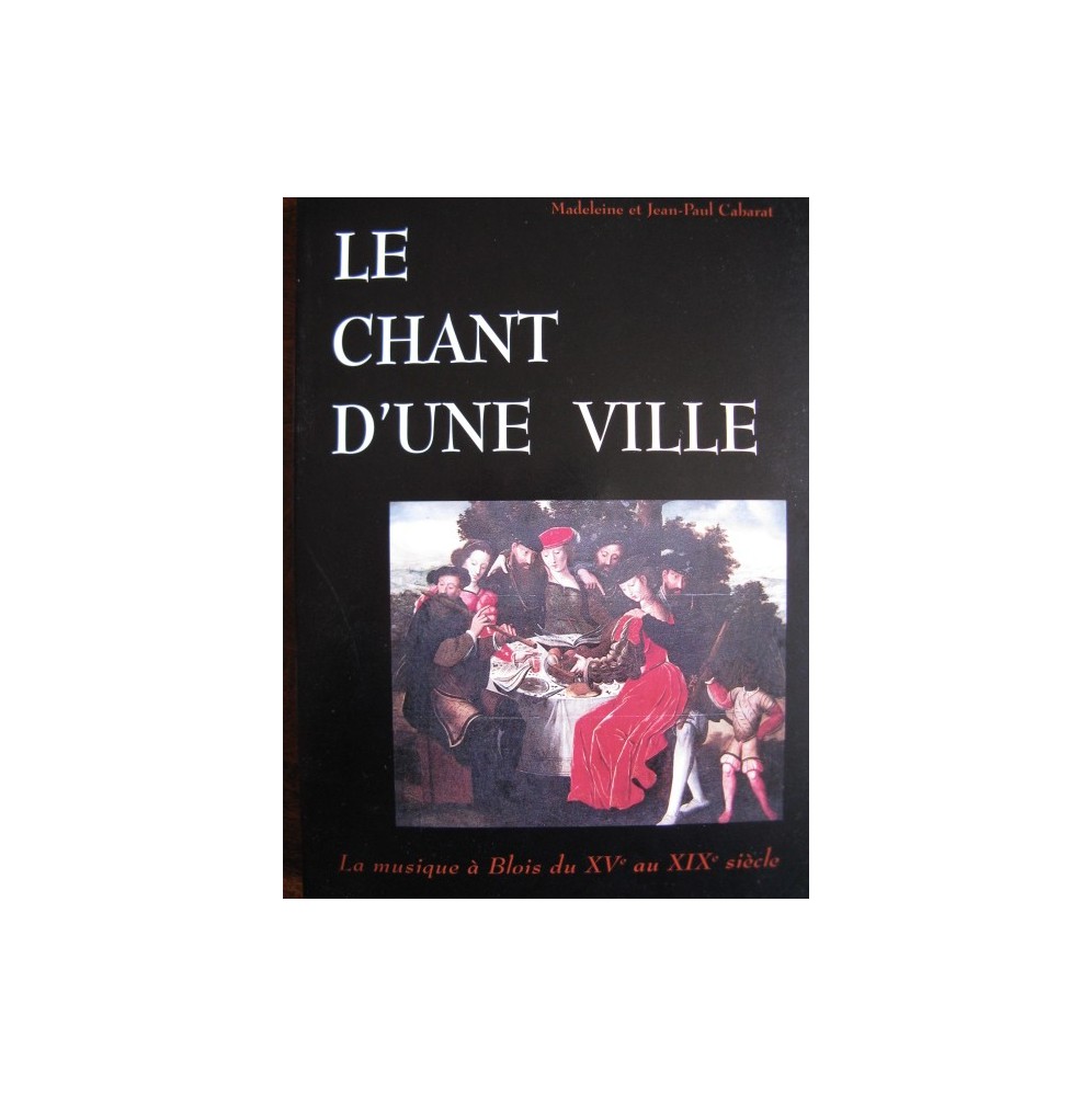 CABARAT Madeleine Jean-Paul Le Chant d'une Ville Musique à Blois 1995